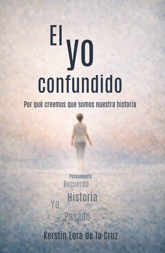 Portada del libro El yo confundido de Kerstin Lora de la Cruz